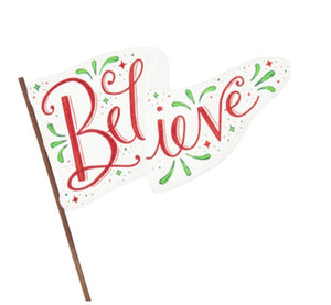 Believe Flag