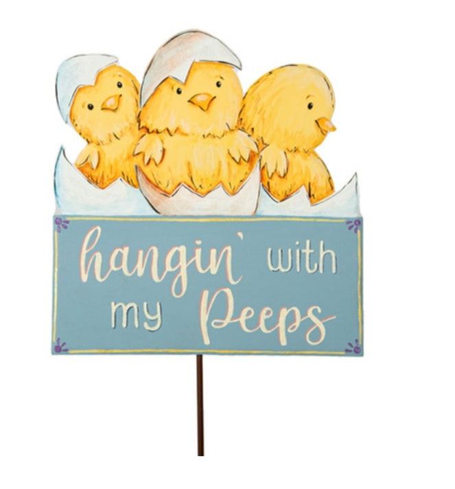Hanging with My Peeps Sign